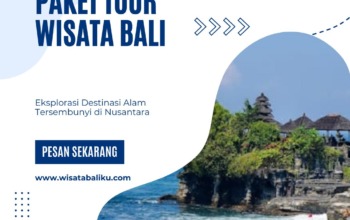 Paket Tour Wisata Bali