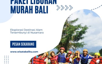 Paket Liburan Murah Bali
