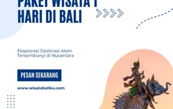 Paket Wisata 1 Hari di Bali